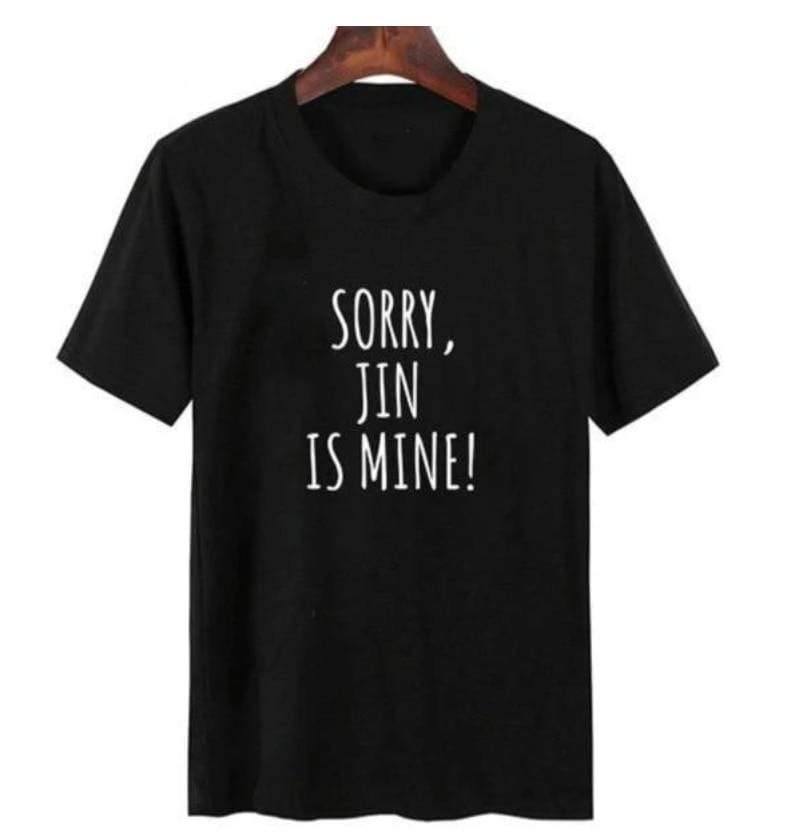 T-shirt - sorry BTS is mine - 7 options